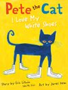 Cover image for I Love My White Shoes